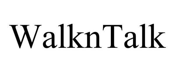Trademark Logo WALKNTALK