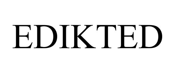 Trademark Logo EDIKTED