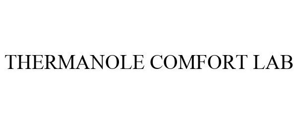  THERMANOLE COMFORT LAB