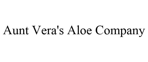 Trademark Logo AUNT VERA'S ALOE COMPANY