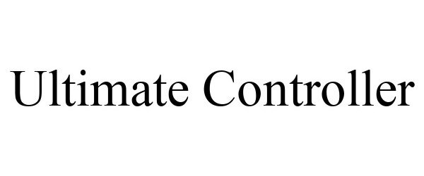 Trademark Logo ULTIMATE CONTROLLER