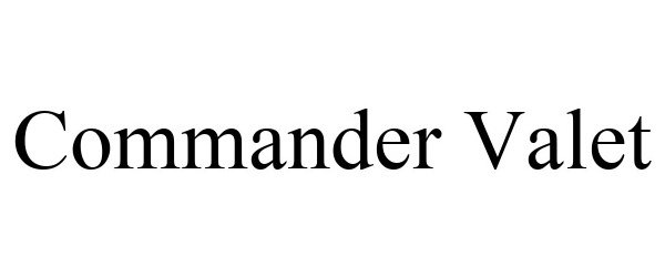 Trademark Logo COMMANDER VALET