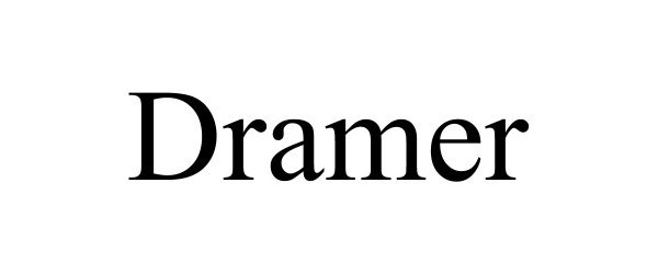  DRAMER