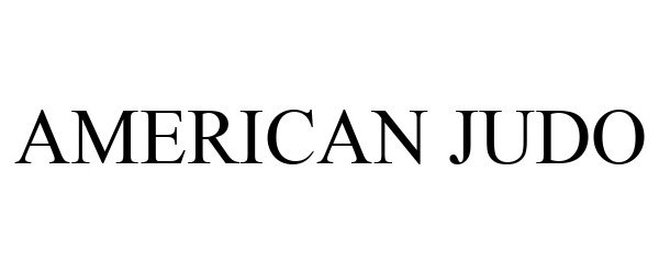 Trademark Logo AMERICAN JUDO