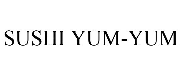 SUSHI YUM-YUM
