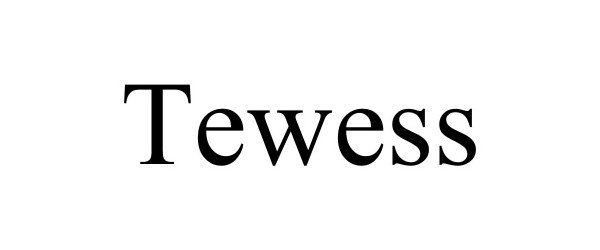  TEWESS