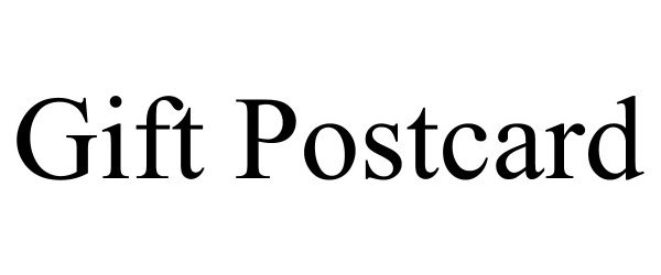 Trademark Logo GIFT POSTCARD
