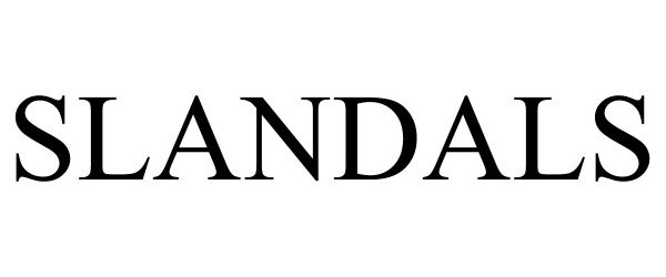 Trademark Logo SLANDALS