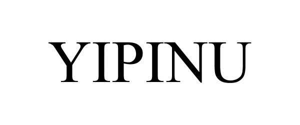 Trademark Logo YIPINU