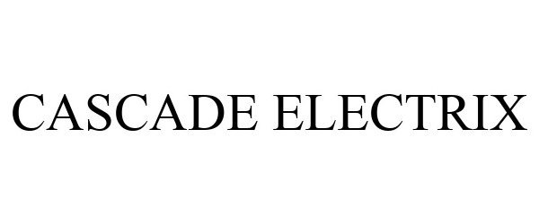 Trademark Logo CASCADE ELECTRIX