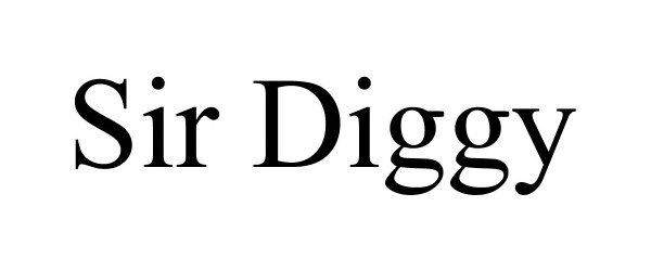 Trademark Logo SIR DIGGY