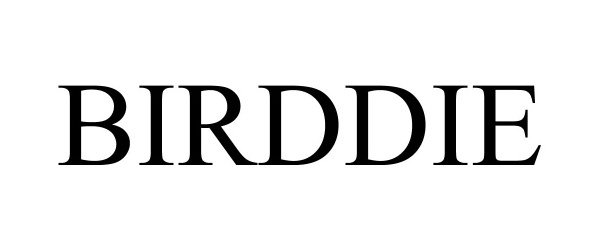 Trademark Logo BIRDDIE