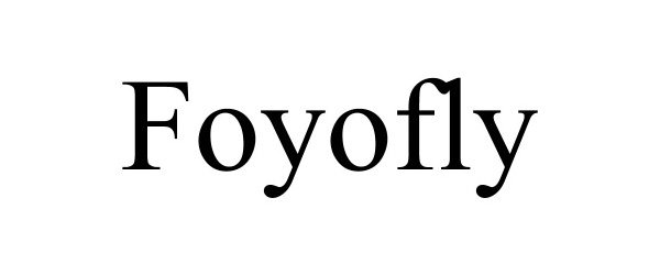 Trademark Logo FOYOFLY
