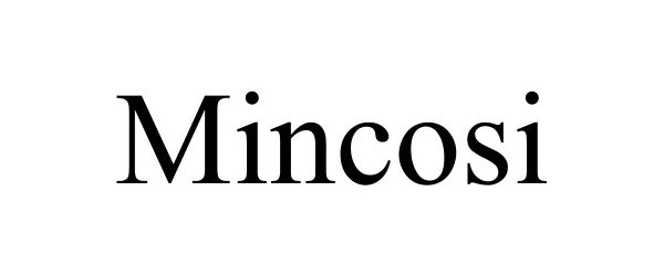 Trademark Logo MINCOSI