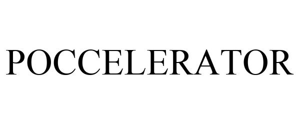 Trademark Logo POCCELERATOR