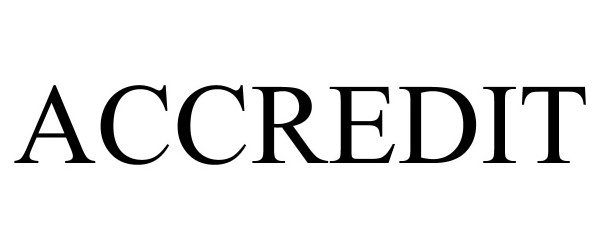  ACCREDIT