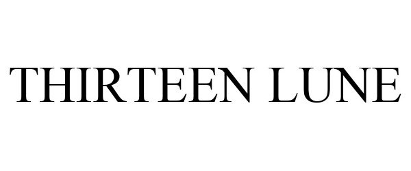 Trademark Logo THIRTEEN LUNE