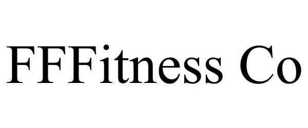 Trademark Logo FFFITNESS CO