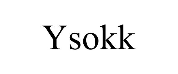 Trademark Logo YSOKK