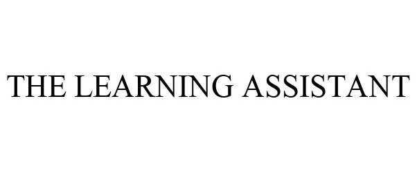 Trademark Logo THE LEARNING ASSISTANT