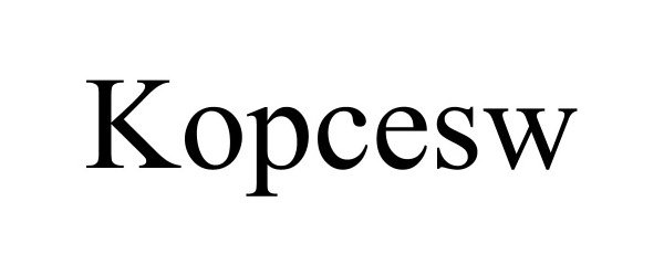 Trademark Logo KOPCESW