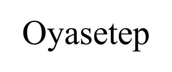 Trademark Logo OYASETEP