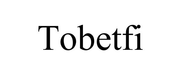  TOBETFI