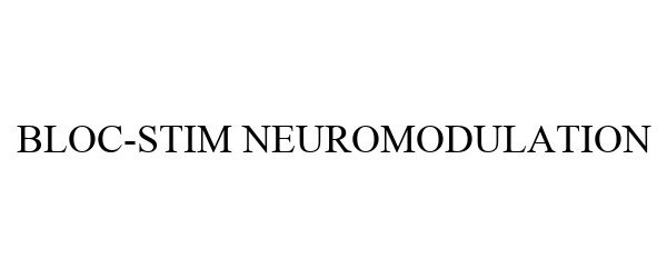  BLOC-STIM NEUROMODULATION