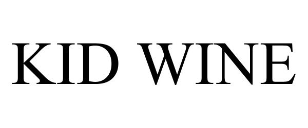 Trademark Logo KID WINE