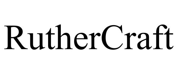 Trademark Logo RUTHERCRAFT