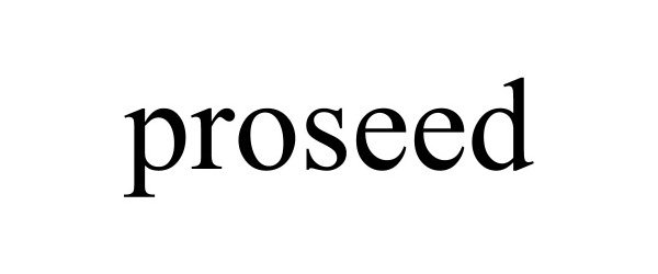  PROSEED