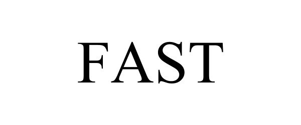 Trademark Logo FAST
