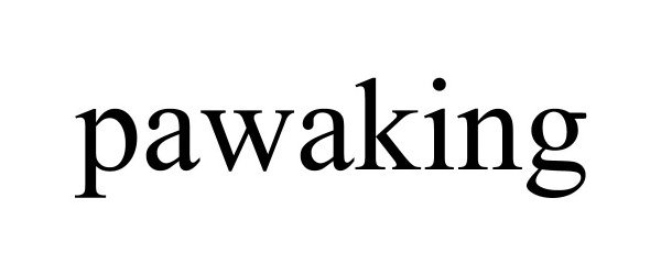 Trademark Logo PAWAKING