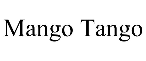 Trademark Logo MANGO TANGO