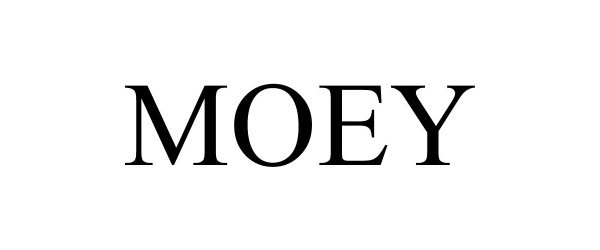 Trademark Logo MOEY