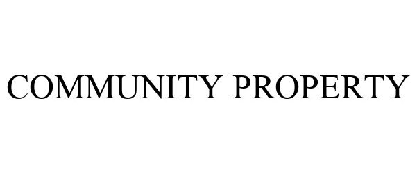  COMMUNITY PROPERTY