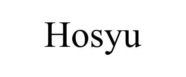 Trademark Logo HOSYU