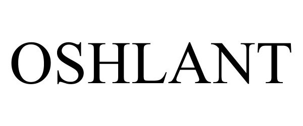 Trademark Logo OSHLANT
