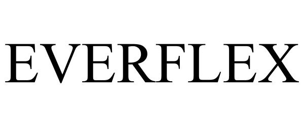 Trademark Logo EVERFLEX