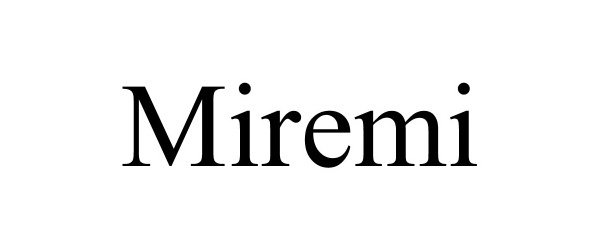 Trademark Logo MIREMI