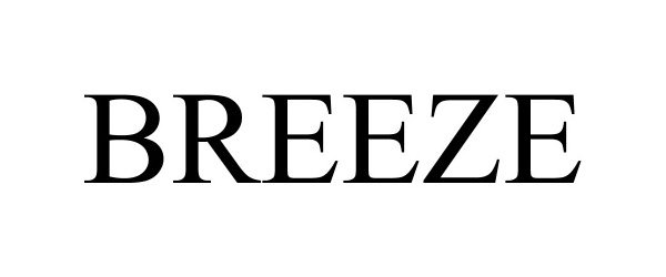 Trademark Logo BREEZE