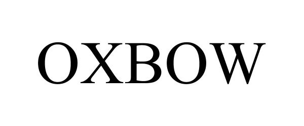 Trademark Logo OXBOW
