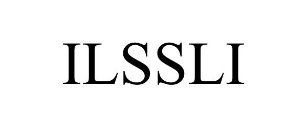 Trademark Logo ILSSLI