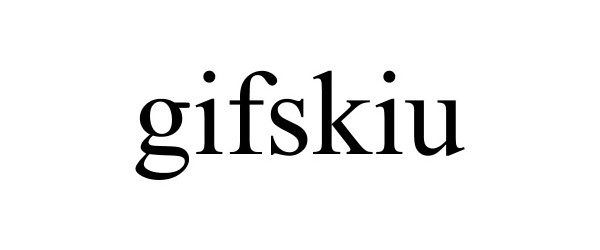 Trademark Logo GIFSKIU