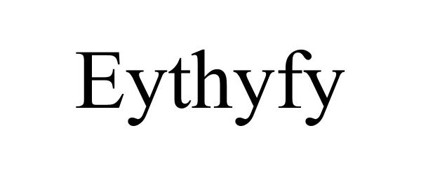  EYTHYFY