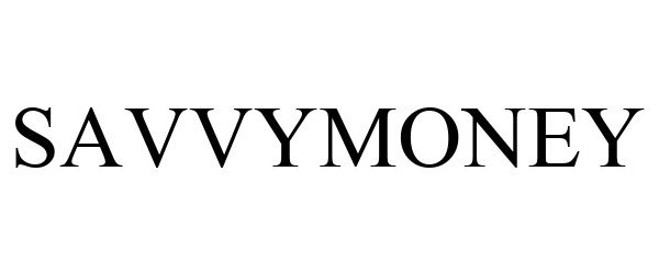 Trademark Logo SAVVYMONEY