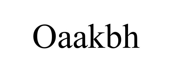 Trademark Logo OAAKBH