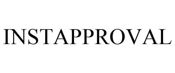 Trademark Logo INSTAPPROVAL