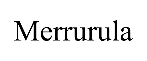 Trademark Logo MERRURULA