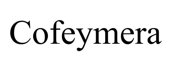 Trademark Logo COFEYMERA